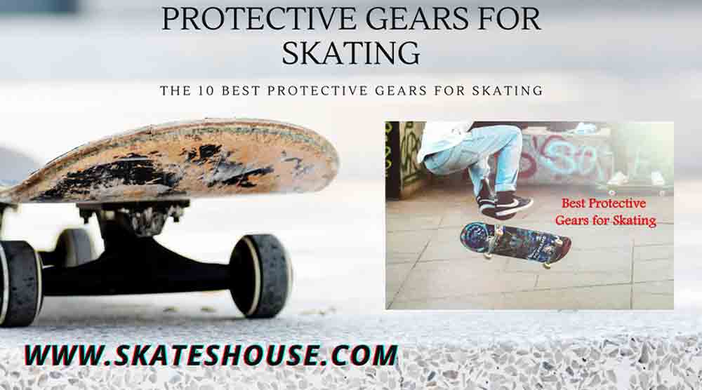 The 10 best protective gears for skating