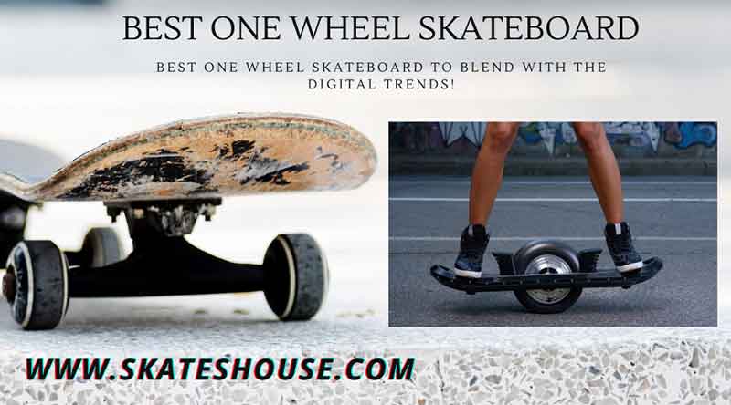 One wheel skateboard