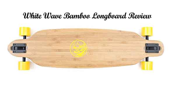 Best wave board longboards