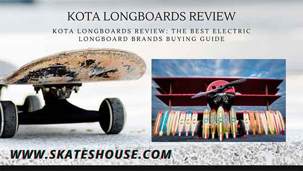 In this Kota longboards review you will know everything about Kota boards.